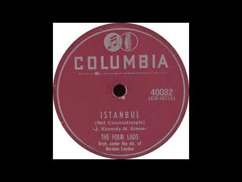 Columbia 40082 - Istanbul Not Constantinople - The Four Lads