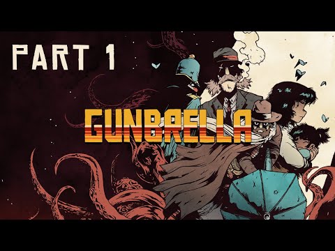Gunbrella Walkthrough: Part 1 [Hard Difficulty] (No Commentary)