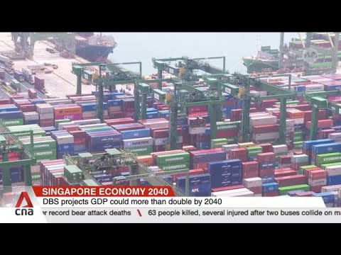 Singapore economy could more than double by 2040: DBS report