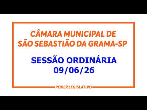 SESSÃO ORDINÁRIA 09/06/2026