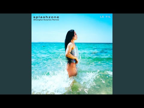 Splash Zone (Shanghai Surprize Remix Edit)