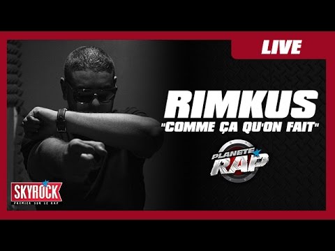 Rimkus "Comme ça qu'on fait "en live #PlanèteRap