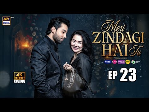 Meri Zindagi Hai Tu Episode 23 - 23 Jan 26 | Hania Aamir | Bilal Abbas Khan | ARY Digital |HD Review