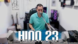 Jonas Benichio - O Senhor é o meu Pastor - 23