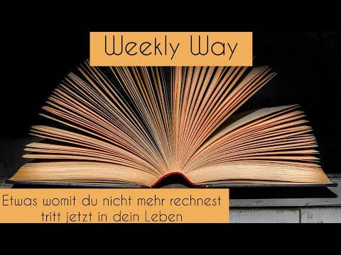 Weekly Way: Wochenorakel 11.5.- 17.5.20 (Auswahlorakel)