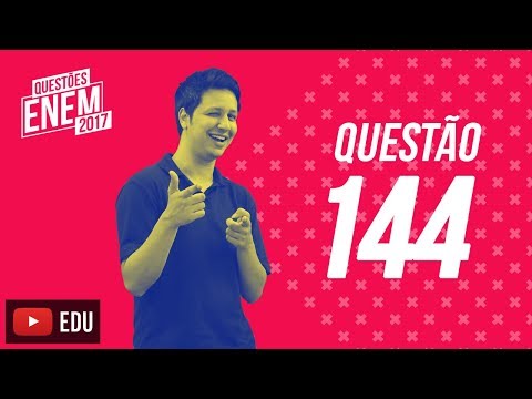 Enem 2017 - Matemática | Questão 144 (Caderno Amarelo)
