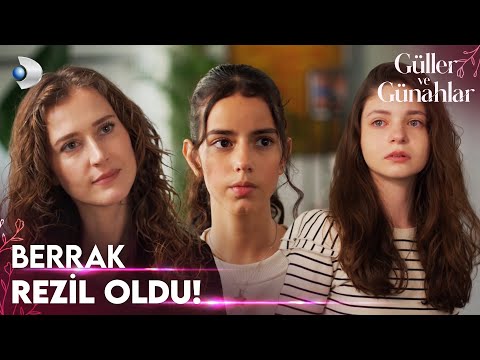 Berrak kızlarına rezil oldu! - Güller ve Günahlar 9. Bölüm