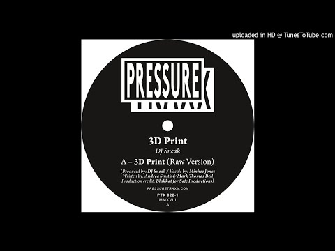 PREMIERE: Dj Sneak - 3D Print (Villalobos & Einzelkind Jackyoass Mix)[Pressure Traxx]