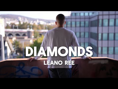 Leano Ree - Diamonds (Official Music Video)