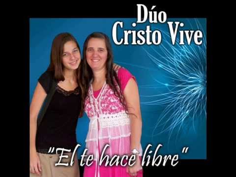 11 - Se Libre - Dúo Cristo Vive (Nadia y Kuky Alessandria)