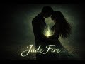 Jade Fire