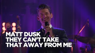 Matt Dusk &amp; band | They Can&#39;t Take That Away From Me | Junos: The Jazz Session.
