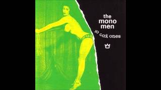 The Mono Men - run chicken run