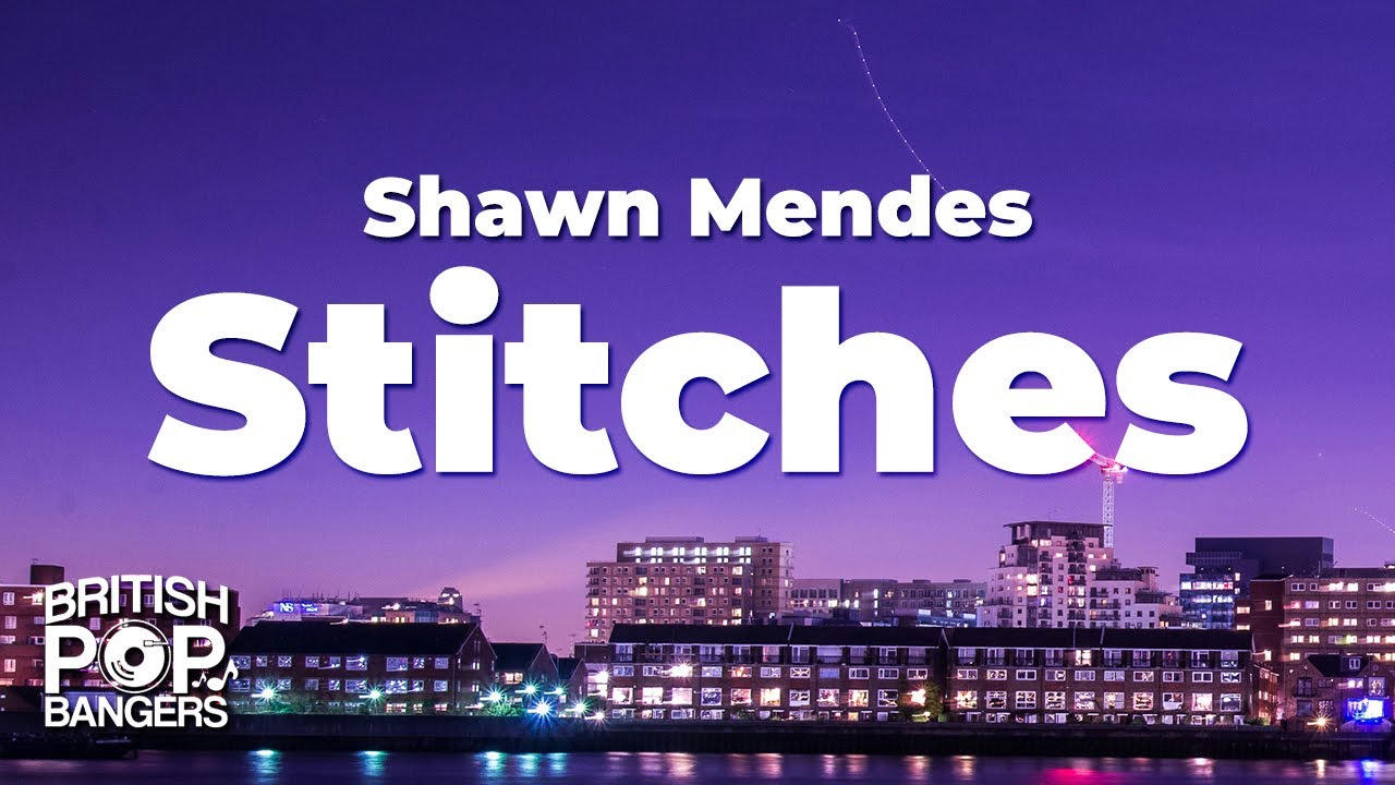 Shawn Mendes - Stitches (Lyrics)