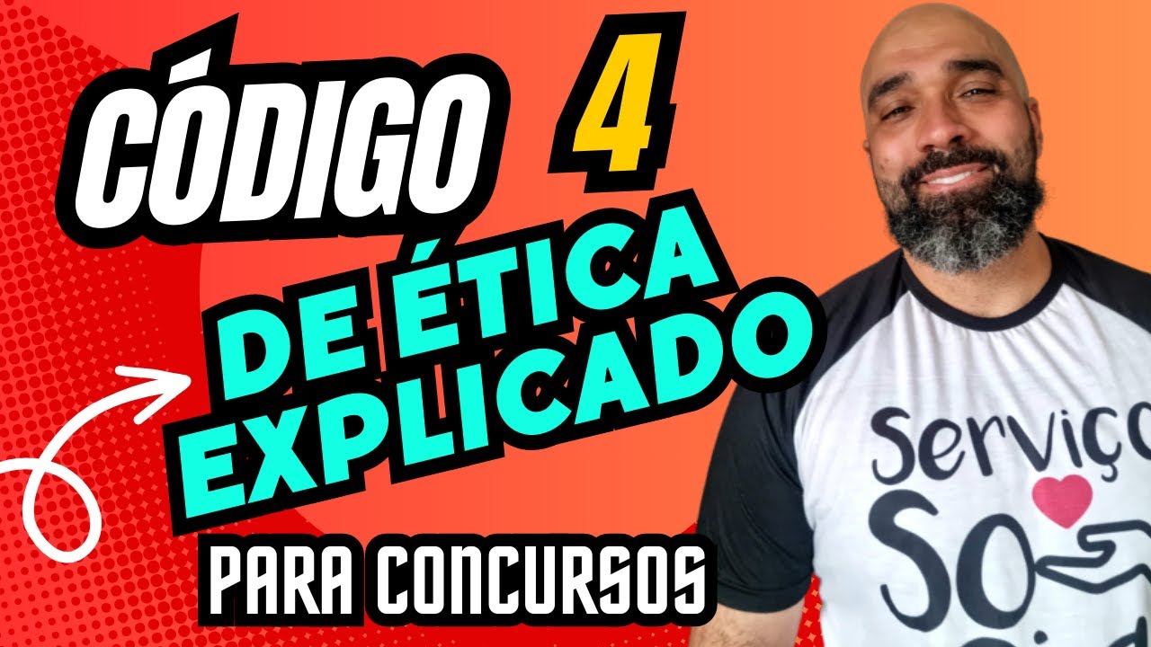 Série CÓDIGO DE ÉTICA SESO explicado #4 - Artigo 2