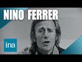 Nino Ferrer "La maison près de la fonraine" | Archive INA