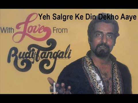 Rudy Tangali - Yeh Salgre Ke Din Dekho Aaye