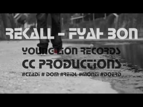 Rekall - Fyah Bon