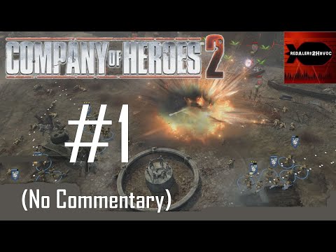 Company of Heroes 2: Soviet Campaign Playthrough Part 1 (Stalingrad Rail Station, No Commentary)