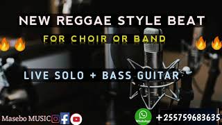 NEW REGGAE STYLE BEAT IN TOWN  FOR CHOIR OR BAND