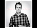 Ben Rector - Beautiful (Single) with Lyrics 