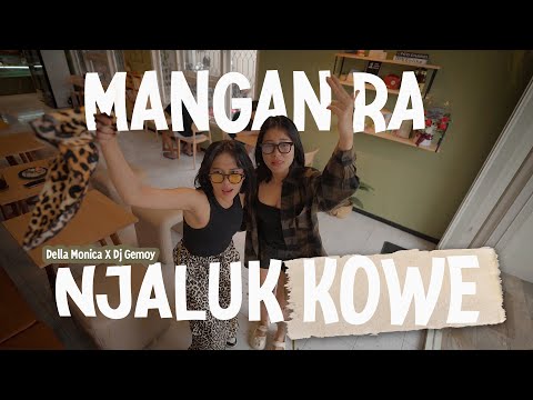 Della Monica X Dj Gemoy - Mangan Ra Njaluk Kowe | Skena Dangdut (Official Music Video)