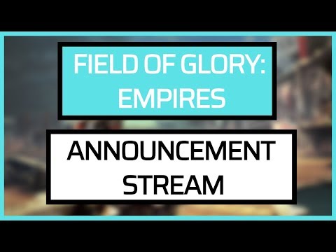Field of Glory: Empires - Gameplay Stream Reveal thumbnail