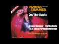 Donna Summer ~ On The Radio 1979 Disco Purrfection Version