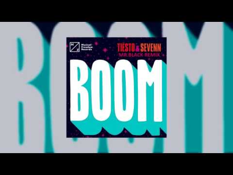 Tiësto & Sevenn - BOOM (MR.BLACK Remix)