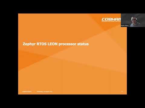 FSW 2021: Zephyr RTOS LEON and NOEL-V processor support status - Martin Aberg