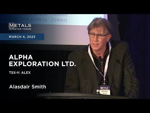 Thumbnail for Alasdair Smith of Alpha Exploration Ltd. presents at the Metals Investor Forum, March 3-4, 2023 by Alasdair Smith