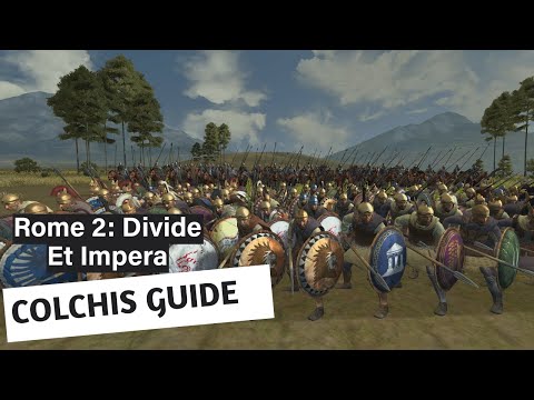 Colchis Faction Guide - Divide Et Impera - Rome 2
