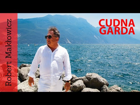 ROBERT MAKŁOWICZ WŁOCHY  odc.98 „Cudna Garda".