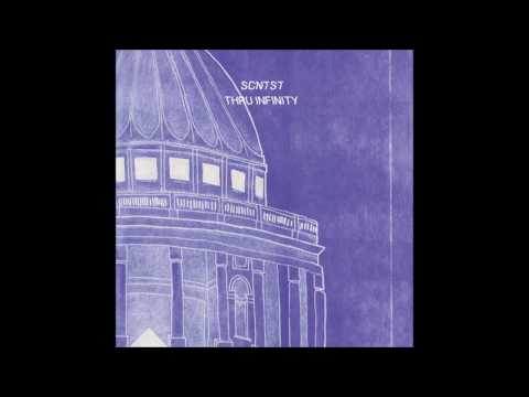 SCNTST - Thru Infinity