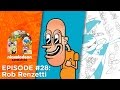 Episode 28 Rob Renzetti Nick Animation Podcast