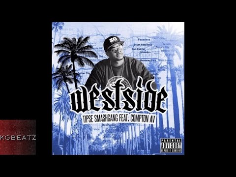 Tipse SmashGang ft. Compton Av - Westside [Prod. By Ayoomeco] [New 2017]