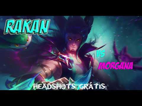 Rakan Vs Morgana Patch 11.22