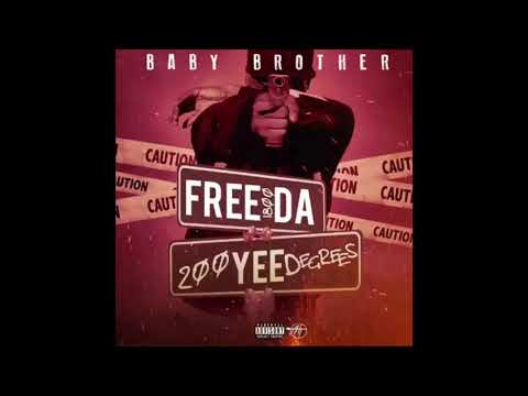 Babybrother -FREE DA YEE(Official Audio)