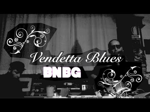 VENDETTA BLUES [BNBG Folktronica] Electroclash Blues in italiano!