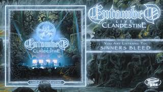 Entombed - Sinners Bleed (Live) - [Official Audio]
