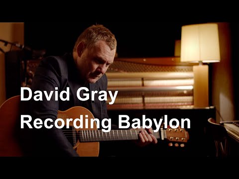 Thumbnail for David Gray – Recording Babylon by David gray