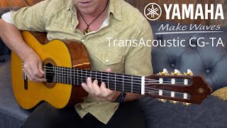 Video thumbnail for YAMAHA CG-TA TRANSACOUSTIC - MUSIC DEMO by Robbie Calvo