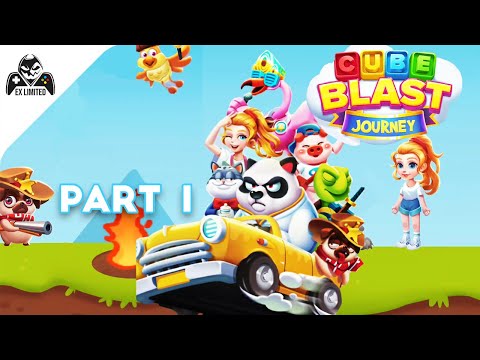 Cube Blast Journey - Gameplay Walkthrough Part 1 - (Android) ||Ex Limited