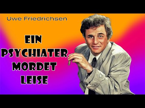A PSYCHIATER WAS MURDERED QUIETLY #crime radio play #retro UWE FRIEDRICHSEN