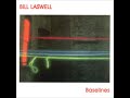 BILL LASWELL - Upright Man