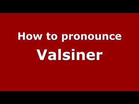 How to pronounce Valsiner (Brazilian Portuguese/Brazil)  - PronounceNames.com