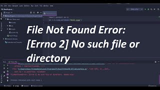PyCharm - How to load workbook or excel | File Not Found Error:[Errno 2] No such file or directory