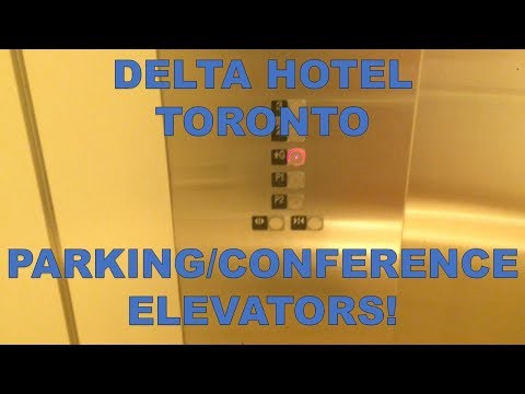 ThyssenKrupp Traction Elevators @ the Delta Hotel Toronto, ON (Parking & Conference)