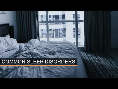 What are the Common Sleep Disorders?