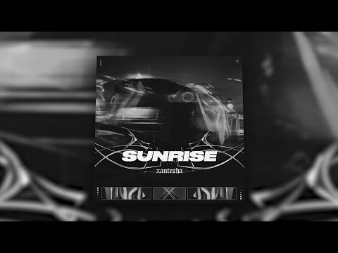Xantesha - SUNRISE (Slowed + Reverb) [1 Hour Loop]